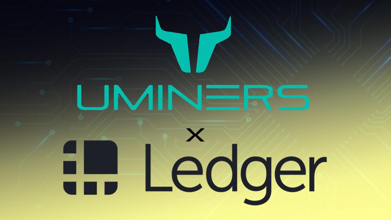 UMINERS与Ledger合作,加强安全性并推出零利息采矿贷款计划预览